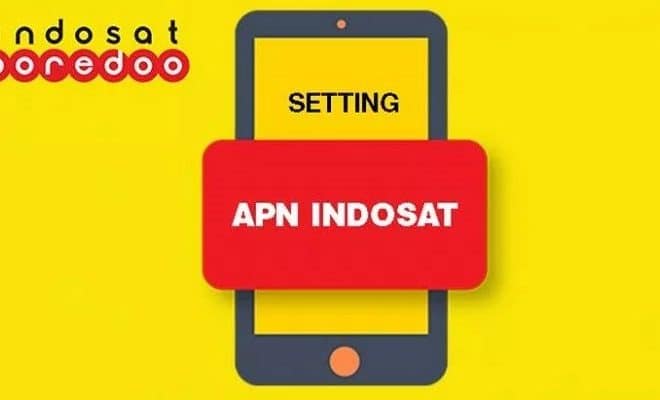 Cara Setting APN Indosat 4G Android & iPhone Tercepat dan ...