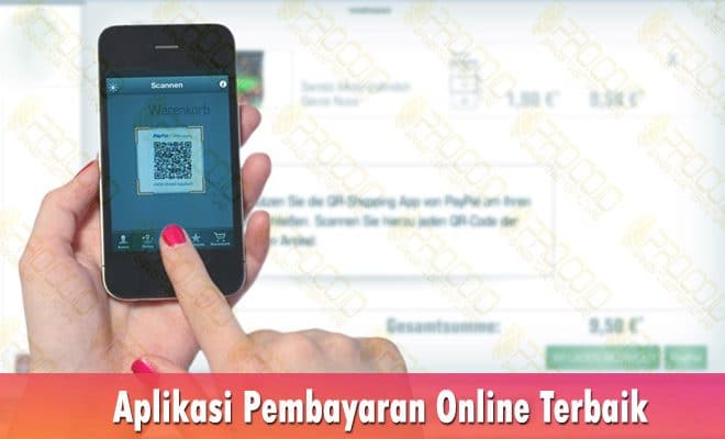 Aplikasi Pembayaran Online Terbaik Paling Banyak Digunakan Dan ...