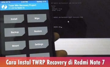 Cara Instal TWRP Recovery di Redmi Note 7